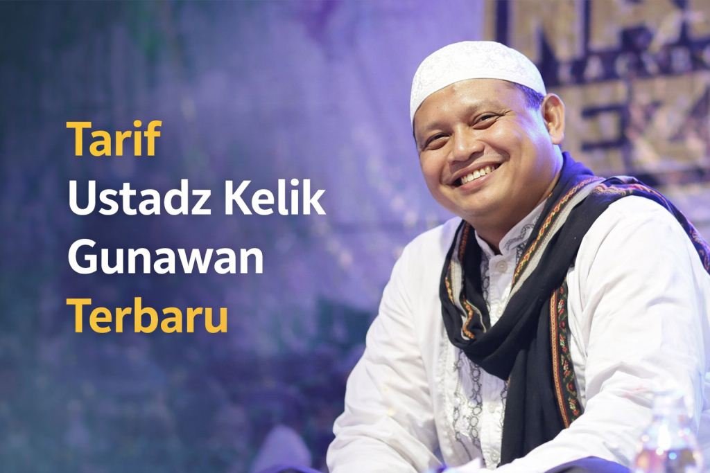 Tarif Ustadz Kelik Gunawan Terbaru