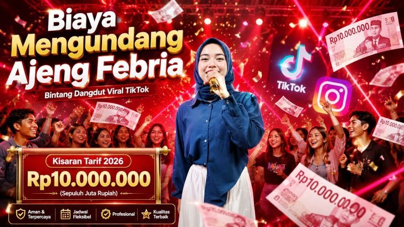Biaya Mengundang Ajeng Febria