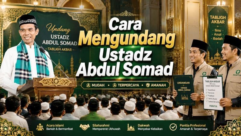 Cara Mengundang Ustadz Abdul Somad