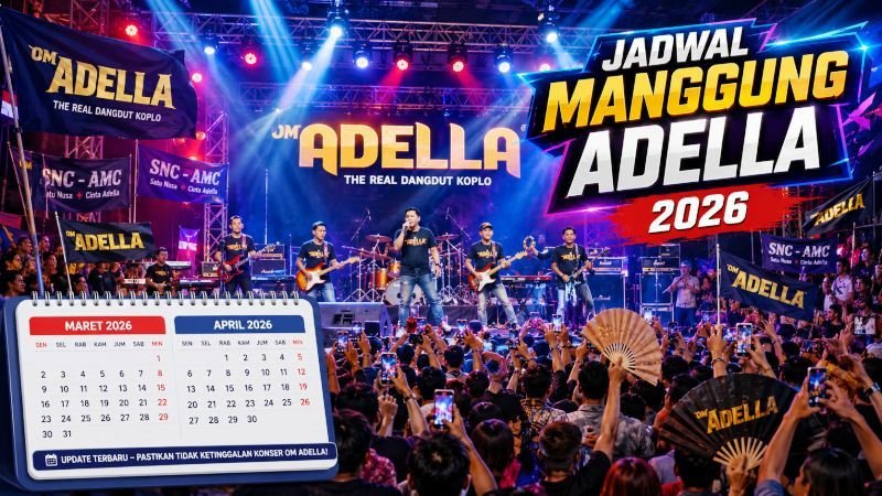 Jadwal Manggung Adella 2026