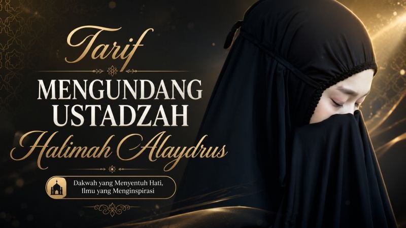 tarif mengundang Ustadzah Halimah Alaydrus